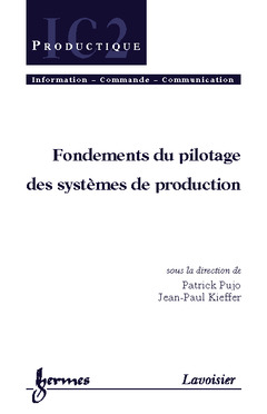 Cover of the book Fondements du pilotage des systèmes de production