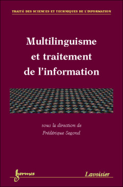 Couverture de l’ouvrage Multilinguisme et traitement de l'information
