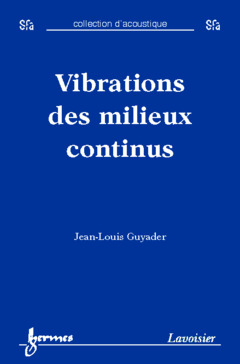 Cover of the book Vibrations des milieux continus