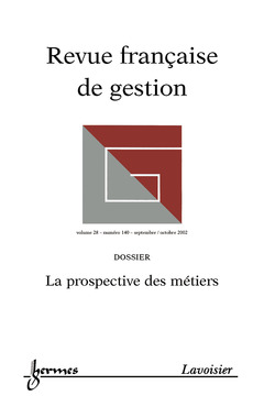 Cover of the book Revue française de gestion N° 140 Septembre/Octobre 2002 : la prospective des métiers