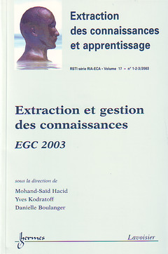 Cover of the book Extraction et gestion des connaissances EGC 2003 (RSTI série RIA-ECA Vol.17 N° 1-2-3/2003)