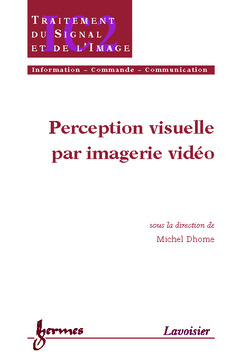 Couverture de l’ouvrage Perception visuelle par imagerie vidéo