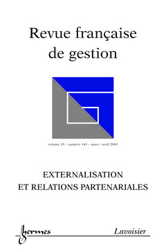 Cover of the book Revue française de gestion N° 143 marsavril 2003 : externalisation et relations partenariales