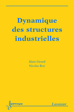 Cover of the book Dynamique des structures industrielles
