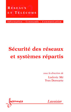 Couverture de l’ouvrage Sécurité des réseaux et systèmes répartis