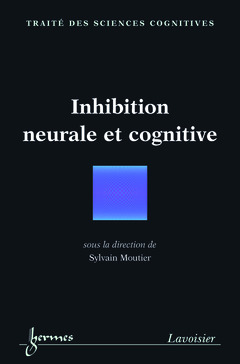 Cover of the book Inhibition neurale et cognitive
