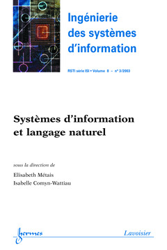 Couverture de l’ouvrage Systèmes d'information et langage naturel (Ingénierie des systèmes d'information RSTI série ISI Vol.8 N°3/2003)