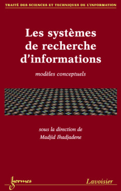 Cover of the book Les systèmes de recherche d'informations