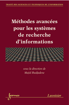 Couverture de l’ouvrage Méthodes avancées pour les systèmes de recherche d'informations