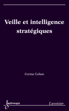 Couverture de l’ouvrage Veille et intelligence stratégiques