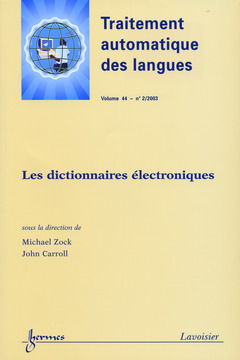 Cover of the book Les dictionnaires électroniques (Traitement automatique des langues Vol.44 N° 2/2003)