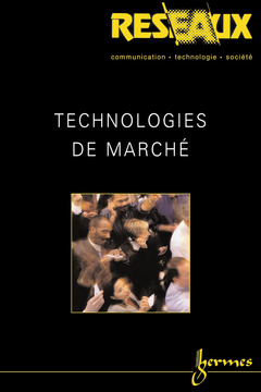 Couverture de l’ouvrage Technologies de marché (Réseaux Vol.21 N° 122/2003)