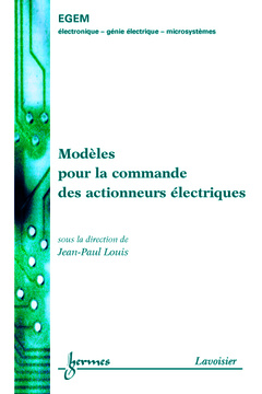 Couverture de l’ouvrage Modèles pour la commande des actionneurs électriques