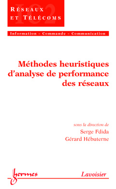 Couverture de l’ouvrage Méthodes heuristiques d'analyse de performance des réseaux