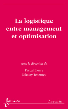 Cover of the book La logistique entre management et optimisation