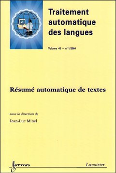 Couverture de l’ouvrage Résumé automatique de textes (Traitement automatique des langues - Vol. 45 N° 1/ 2004)