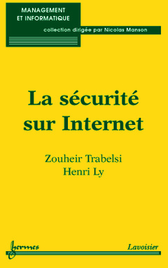 Couverture de l’ouvrage La sécurité sur Internet