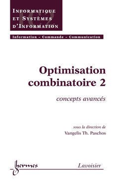 Couverture de l'ouvrage Optimisation combinatoire 2