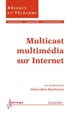 Cover of the book Multicast multimédia sur Internet