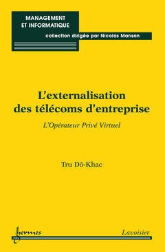 Cover of the book L'externalisation des télécoms d'entreprise