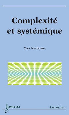 Cover of the book Complexité et systémique