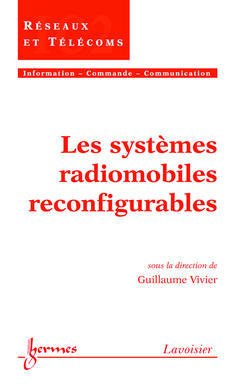 Couverture de l’ouvrage Les systèmes radiomobiles reconfigurables