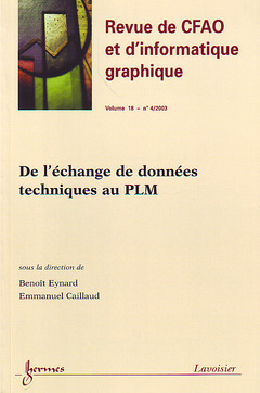 Couverture de l’ouvrage De l'échange de données techniques au PLM (Revue de CFAO et d'informatique graphique Vol. 18 N° 4/2003)