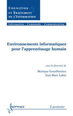 Cover of the book Environnements informatiques pour l'apprentissage humain