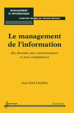 Couverture de l’ouvrage Le management de l'information