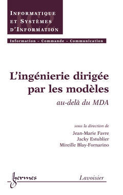 Cover of the book L'ingénierie dirigée par les modèles : au-delà du MDA