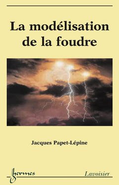 Cover of the book La modélisation de la foudre