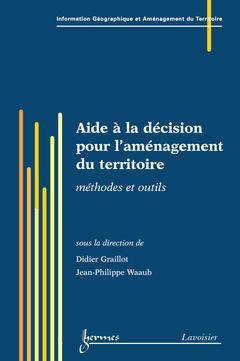 Cover of the book Aide à la décision pour l'aménagement du territoire
