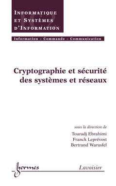 Couverture de l'ouvrage Cryptographie et sécurité des systèmes et réseaux