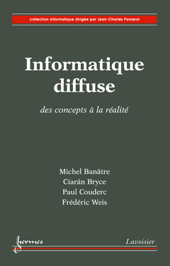 Cover of the book Informatique diffuse : des concepts à la réalité
