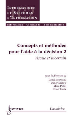 Couverture de l’ouvrage Concepts et méthodes pour l'aide à la décision 2