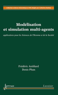 Cover of the book Modélisation et simulation multi-agents : applications pour les Sciences de l'Homme et de la Société