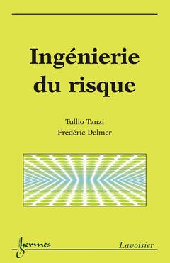 Cover of the book Ingénierie du risque
