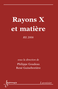 Couverture de l’ouvrage Rayons X et matière