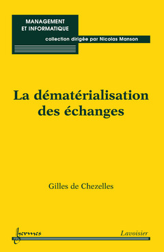 Cover of the book La dématérialisation des échanges