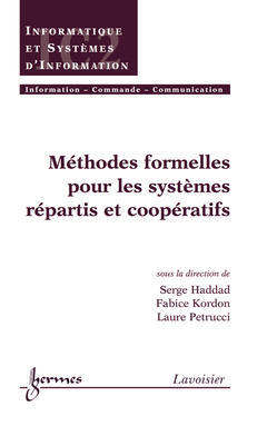 Couverture de l’ouvrage Méthodes formelles pour les systèmes répartis et coopératifs