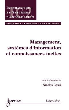Cover of the book Management, systèmes d'information et connaissances tacites