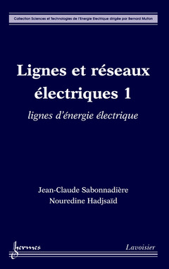 Cover of the book Lignes et réseaux électriques 1