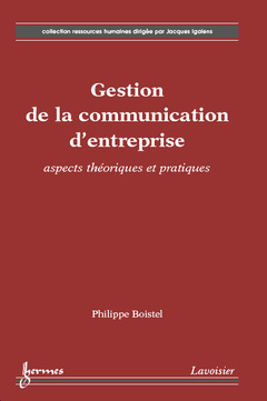 Couverture de l’ouvrage Gestion de la communication d'entreprise : aspects théoriques et pratiques
