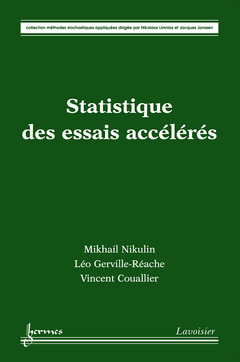 Couverture de l’ouvrage Statistique des essais accélérés