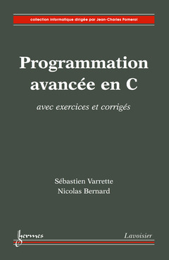Couverture de l’ouvrage Programmation avancée en C avec exercices corrigés