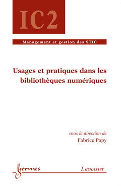 Cover of the book Usages et pratiques dans les bibliothèques numériques