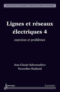 Cover of the book Lignes et réseaux électriques 4