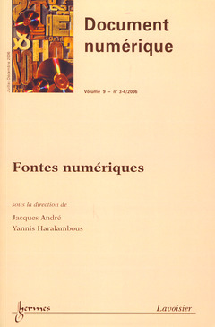 Cover of the book Fontes numériques (Document numérique Vol. 9 N° 3-4/2006)