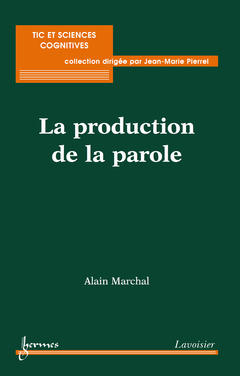 Cover of the book La production de la parole