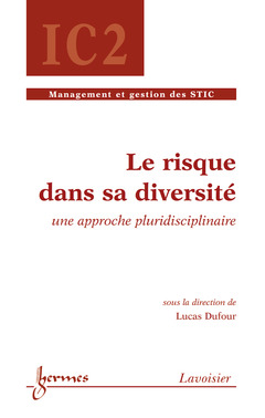 Cover of the book Le risque dans sa diversité : une approche pluridisciplinaire